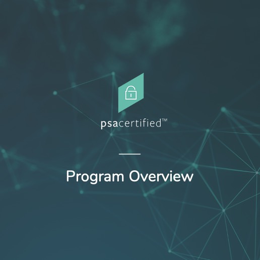 PSA Certified Program Overview